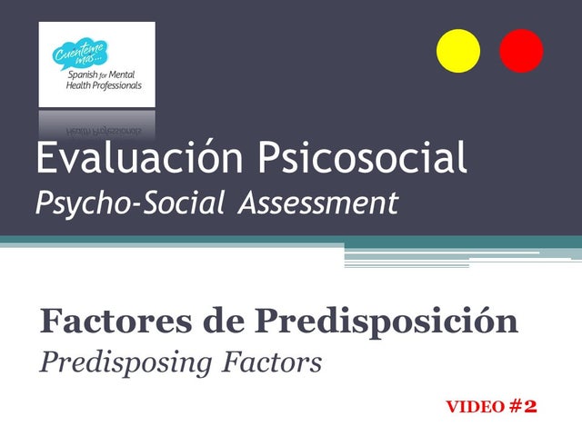 402 - PREDISPOSING FACTORS - FACTORES DE PREDISPOSICIÓN